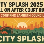 City Splash 2025 Still On After Court Ruling, Confirms Lambeth Council