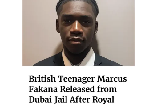 British Teen Marcus Fakana Freed from Dubai Prison with Royal Pardon