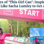 Ten Years of ‘This Girl Can’: Inspiring Women Like Sacha Lumley to Get Active