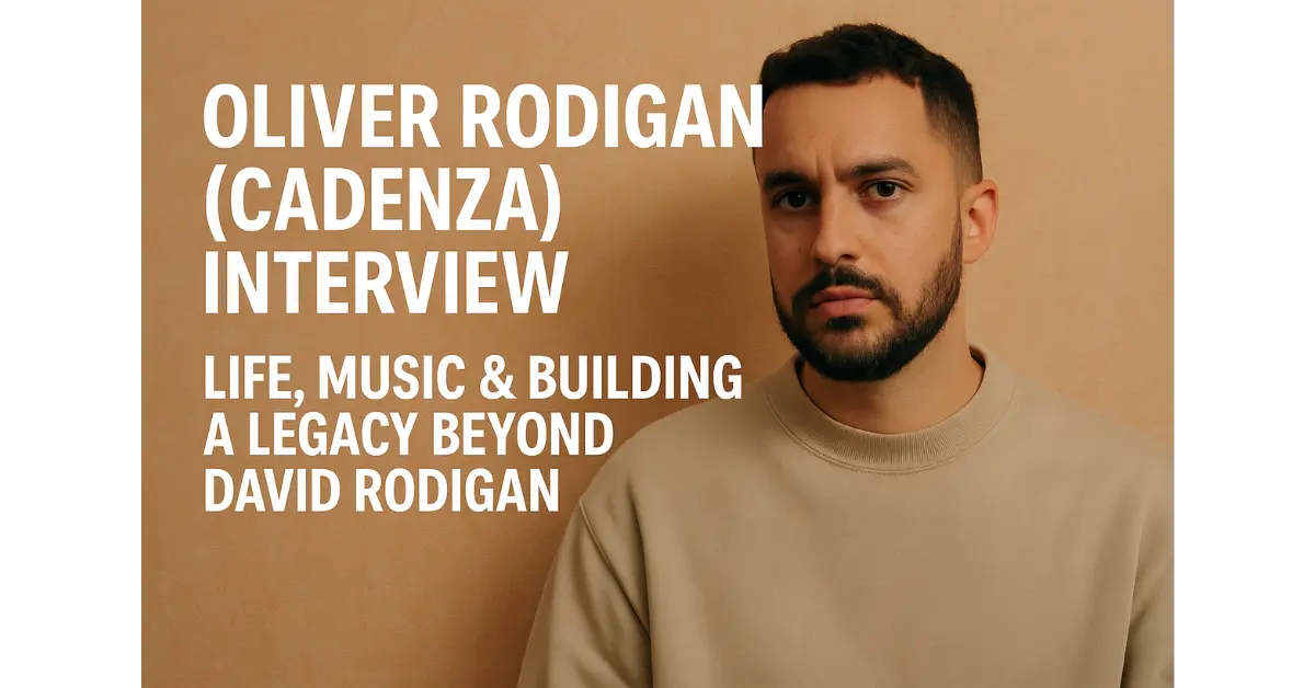 Oliver Rodigan (Cadenza) Interview | Life, Music & Building a Legacy Beyond David Rodigan