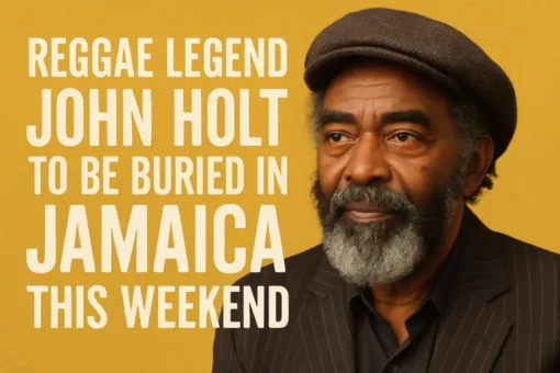 Reggae Legend John Holt to Be Buried in Jamaica This Weekend