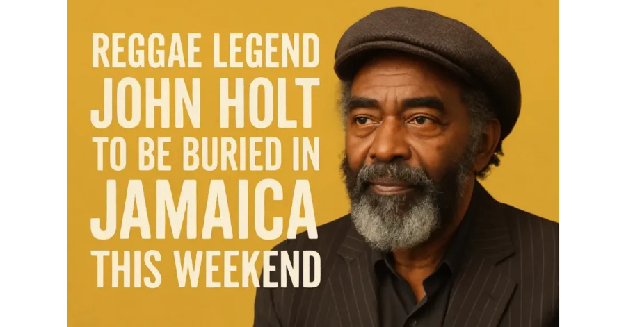 Reggae Legend John Holt to Be Buried in Jamaica This Weekend Reggae Legend John Holt to Be Buried in Jamaica This Weekend