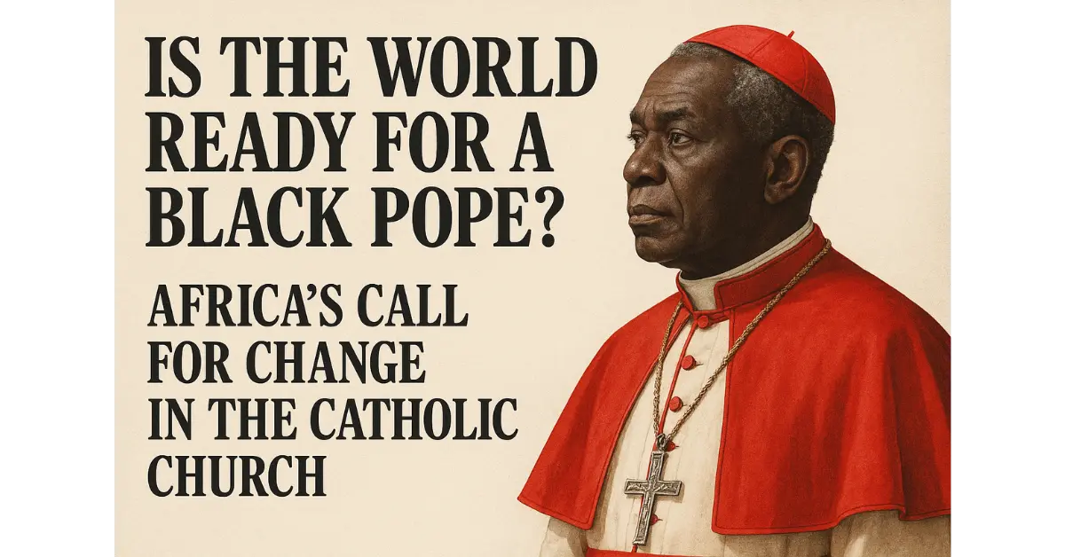 The Black Pope Exploring Diversity and the Future of Catholic Church Leadership