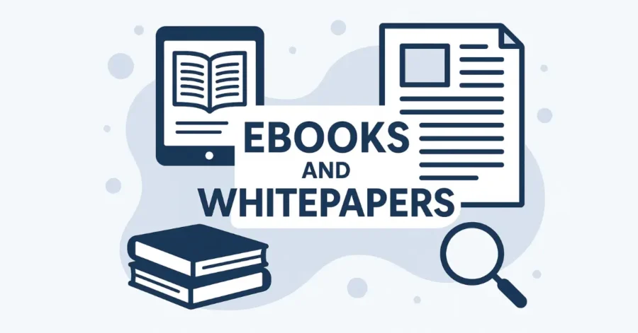 Ebooks and Whitepapers